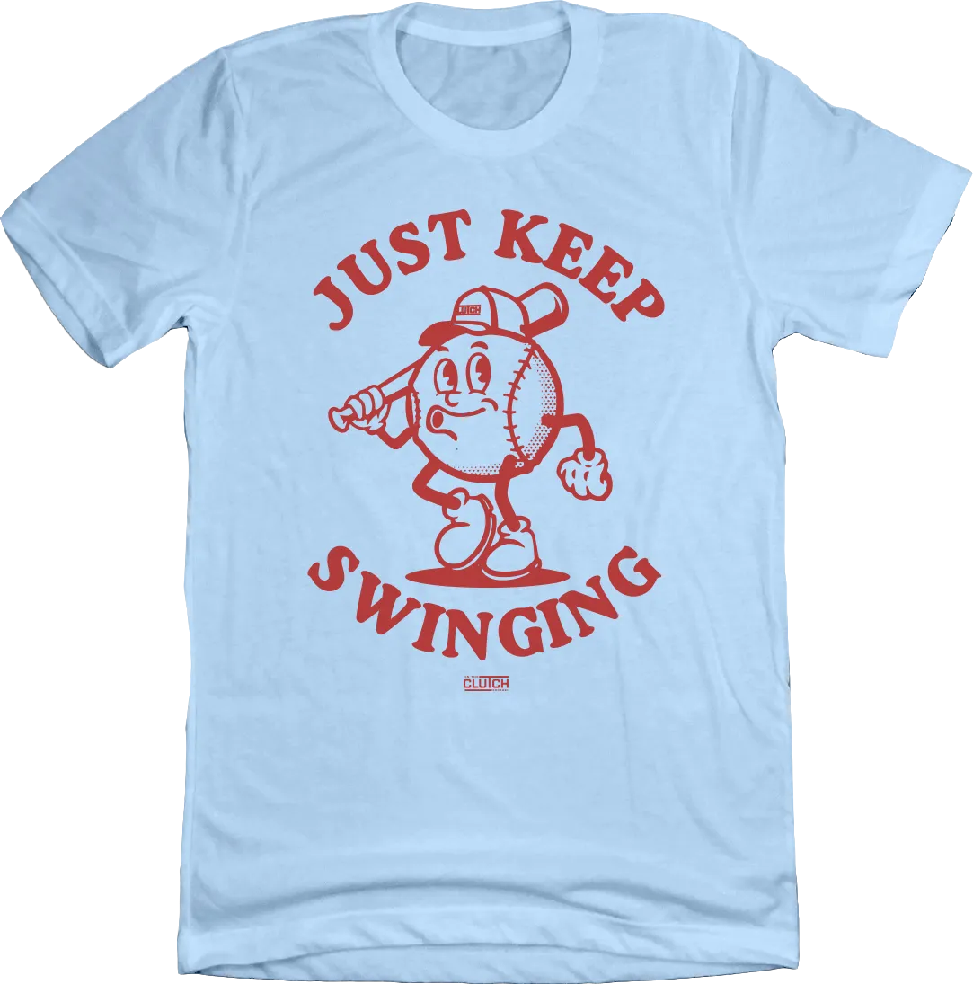 Just Keep Swinging